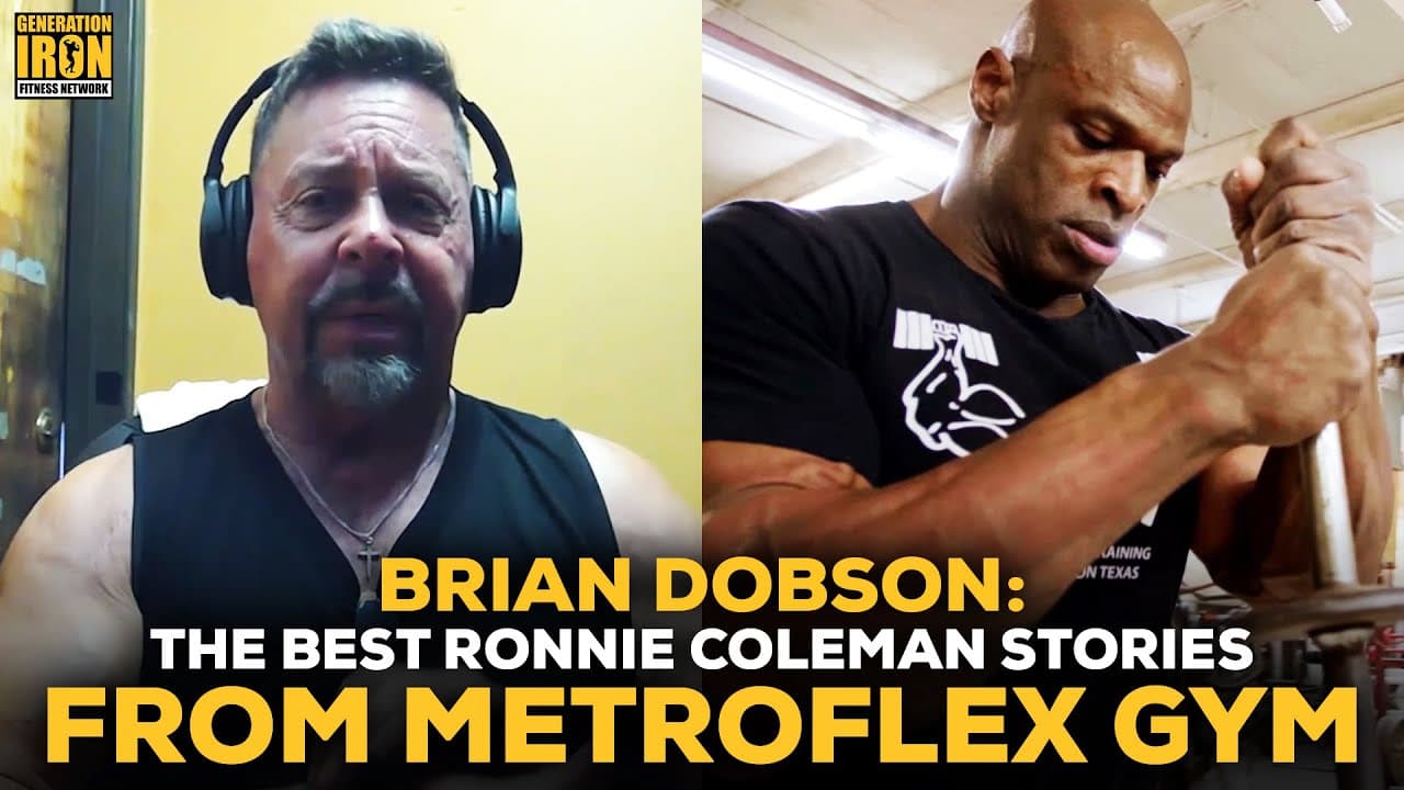 Brian Dobson Shares Stories of Ronnie Coleman & Branch Warren at MetroFlex — Generation Iron